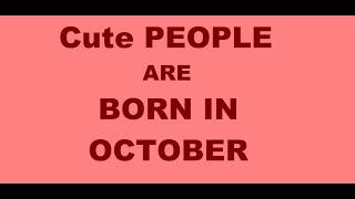 Top 10 Qualities who born in October | New information in 2020 | Mix Channel |