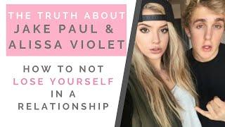 THE TRUTH ABOUT ALISSA VIOLET & JAKE PAUL: How To Not Lose Yourself In A Relationship | Shallon