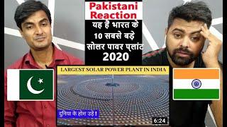 Top 10 Solar power plant in India 2020 | Biggest And Largest Solar Energy | Pakistani Reaction