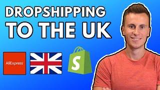 Dropshipping To The UK | Everything You Need To Know In 2020 (Shopify Dropshipping for Beginners)