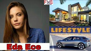 Eda Ece Lifestyle | Networth | Top 10 | Boyfriend | Age | Hobbies | Biography | FactsWithBilal |