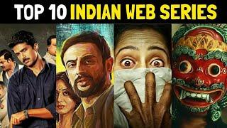 Top 10 Best Indian Web Series of all Time | Must Watch Hindi Web Series !! 