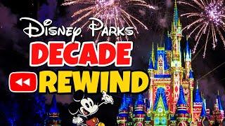 Disney Decade Rewind - TOP 100 Moments from Disney World & Disneyland