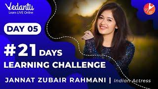 Jannat Zubair Rahmani Challenge | #21DaysLearningChallenge | Learn During Lockdown | Vedantu