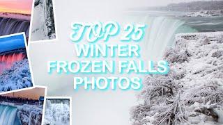 Top 25 Winter Frozen Falls Compilation