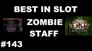 BIS ZOMBIE STAFF - 143