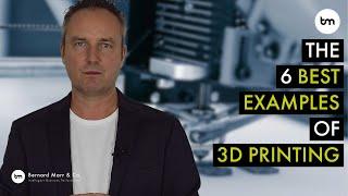 Top 6 Most Amazing Ways 3D Printing Is Now Used In Practice