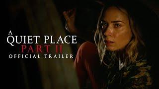 A Quiet Place Part II | Official Trailer | Experience It In IMAX®