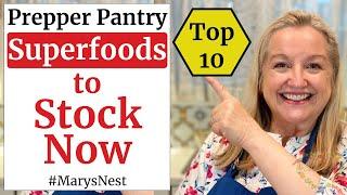 Top 10 Superfoods to Stock Up On Now for Your Prepper Pantry