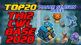 NEW Top 20 TH 12 CWL Base 2020 March Season CWL Base || Anti YETI,HOGS,E-Drag Base With Copy Links