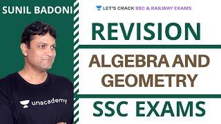 Geometry and Algebra Complete Revision | Detailed Explanation to Crack SSC Exam | Sunil Badoni