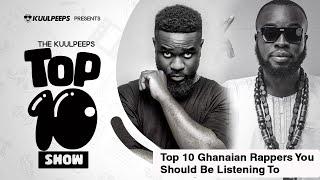 Top 10 Ghanaian Rappers You Should Listen To - (In No Particular Order)