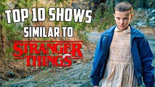 Top 10 MUST WATCH Shows While Waiting For Stranger Things Season 4!