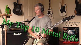 My Top 10 Metal Riffs...