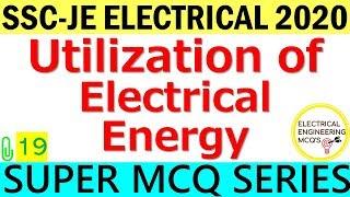 Utilization of Electrical Energy | SSC-JE | Class 19 |  हिंदी 