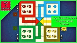 Ludo Champion Game vs Computer (2020) 3 Player | Top 10 Gaming | Ludo Game