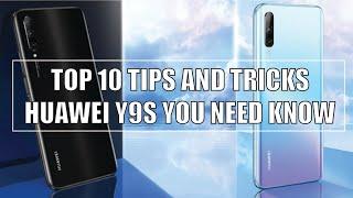 Top 10 tips and tricks Huawei Y9s you need know