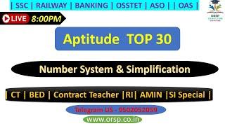 | Aptitude Top 30 | Number System & Simplification 3 | Important Question | RI AMIN SI | ORSP |