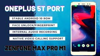 Oxygen OS for Asus Zenfone Max Pro M1 | OnePlus 5T Oxygen OS Port