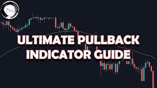 ULTIMATE PULLBACK INDICATOR GUIDE | FOREX PULLBACK SIGNALS & ALERTS!