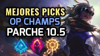 MEJORES PICKS Y CAMPEONES OP - PARCHE 10.5 League of Legends 2020 - OP Champs LOL Temporada 10