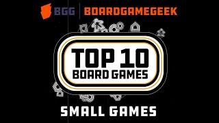 Top 10 Small Games - BoardGameGeek Top 10 w/ The Brothers Murph
