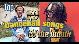 Top 10 dancehall songs of the month (june 2020)