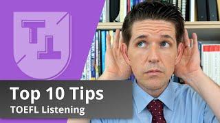 Top 10 TOEFL Listening Tips (2020)