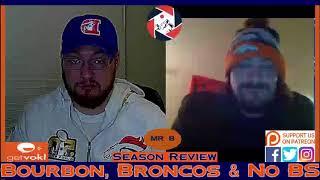 Bourbon, Broncos & No BS - Season Review