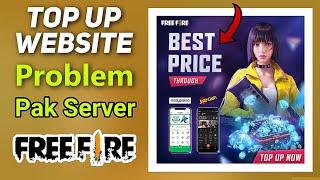 Free Fire Pakistan Top Up Website Problem || Free Fire Top Up Website Not Working || Garena FreeFire