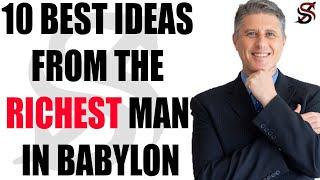 10 Best Ideas from the richest man in Babylon