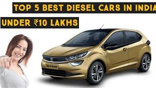 Top 5 best Diesel Cars in India Under 10 Lakhs