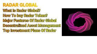 Radar Global, Complete Information About Top Investment Project