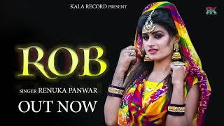 Rob | Himanshi Goswami | Renuka Panwar | new haryanvi song 2020