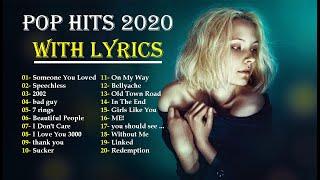 Pop Hits 2020 With Lyrics - Top 20 Popular Songs 2020 - Best English Music Playlist 2020