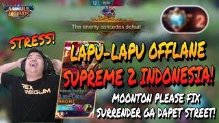 TOP 1 GLOBAL / INDONESIA S16 IS BACK LAPU-LAPU OFFLANE  MUSUH AUTO CONCEDES! GA DAPET STREET!