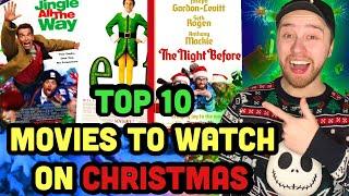 Top 10 Christmas Movies To Watch!