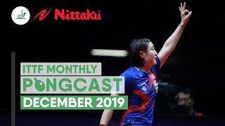 Nittaku ITTF Pongcast | December 2019