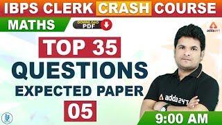 IBPS Clerk 2019 Prelims | Maths | Top 35 Questions Expected Questions Paper #05