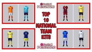 TOP 10 NEW BEST NATIONAL TEAM KITS | PES 2020 MOBILE