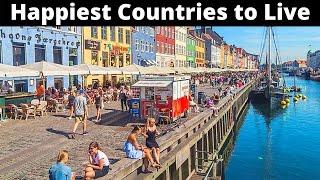 10 Happiest Countries to Live in the World 2021