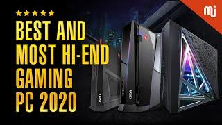 Best And Most Hi-End Gaming PC 2020 and Beyond That Will Rip You Apart | Top Gaming Cabinets 2020