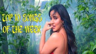 Top 10 Songs of the Week Hindi | August 1st Week 2020