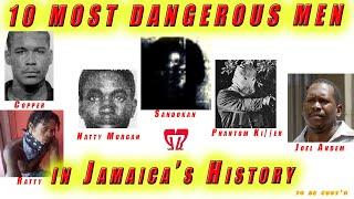 Top 10 M0st D@nger0us Men in Jamaica's History. Part 1