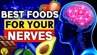 ⚡Top 10 Best Foods for Your Nervous System (Neuropathy Remedies)