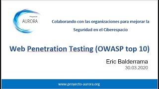 Webinar: Web Penetration Testing (OWASP top 10)