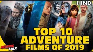 Top 10 Adventure Movies Of 2019 [Explained In Hindi]