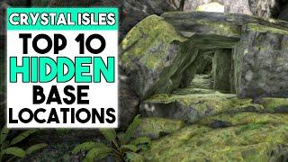 ARK CRYSTAL ISLES Top 10 HIDDEN Base Locations