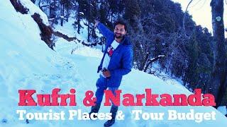 Kufri & Narkanda | Kufri Tour Plan | Narkanda Tour Budget | Kufri & Narkanda Tour Guide