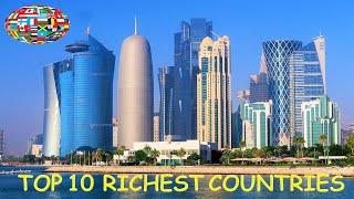 Top 10 Richest Countries In the World 2021|RICHEST COUNTRY IN THE WORLD 2021.